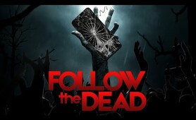 Follow the Dead (2023) | Full Movie | Horror