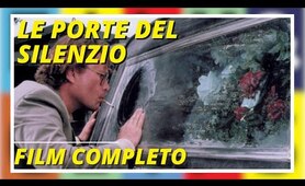 Le porte del silenzio | Thriller | Giallo | Film completo in italiano
