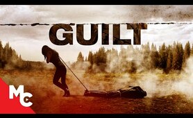 Guilt | Full Movie | Tense Revenge Thriller
